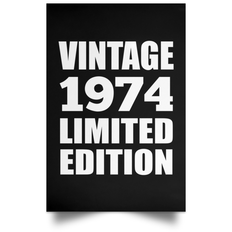 50th Birthday Vintage 1974 Limited Edition - Poster Portrait