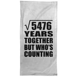 74th Anniversary Square Root of 5476 Years Who's Counting - Hand Towel