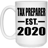 Tax Preparer Established EST. 2020 - 15oz Coffee Mug