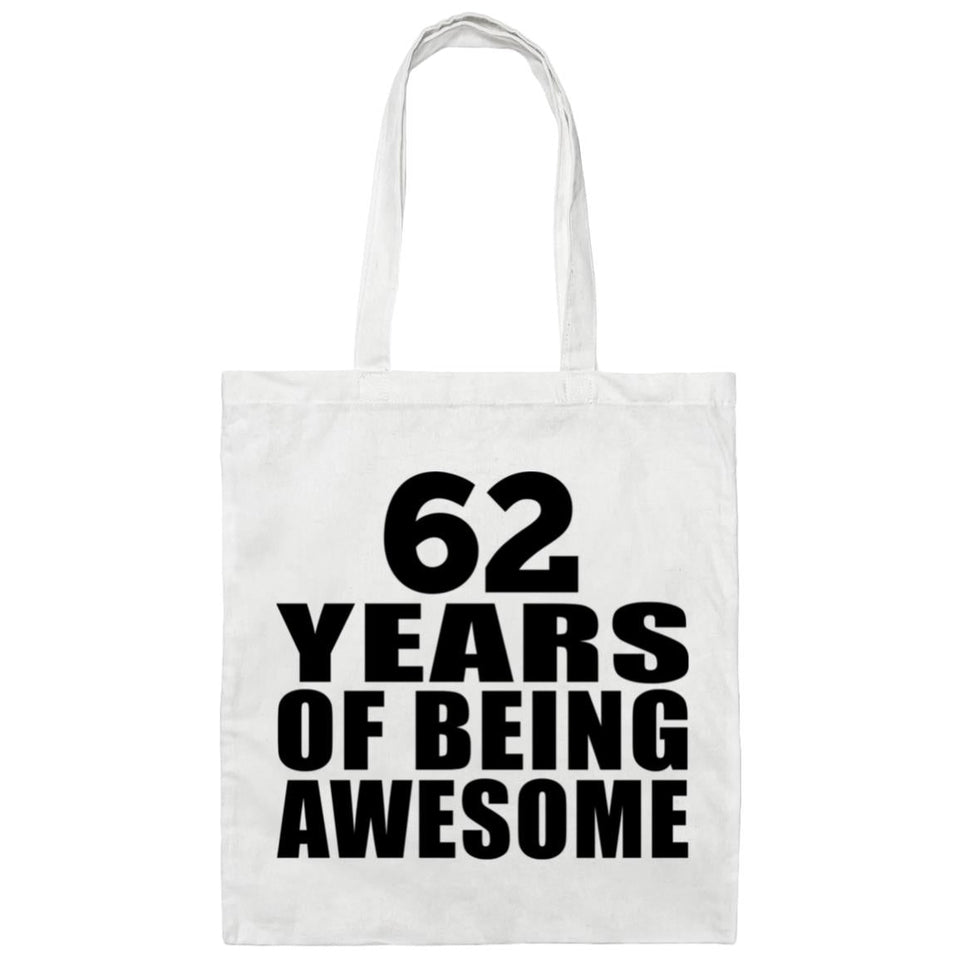 62nd Birthday 62 Years Of Being Awesome - Tote Bag White