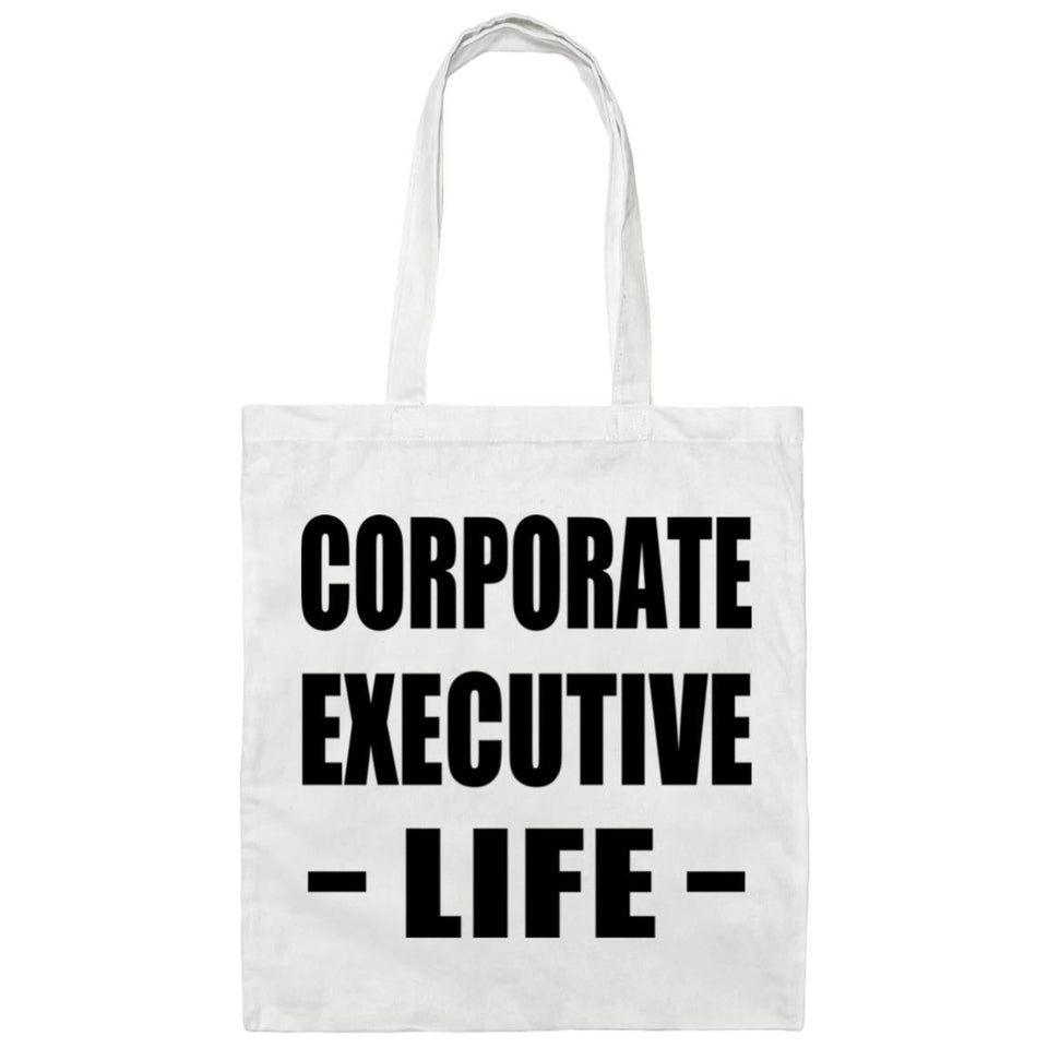 Corporate Executive Life - Tote Bag White