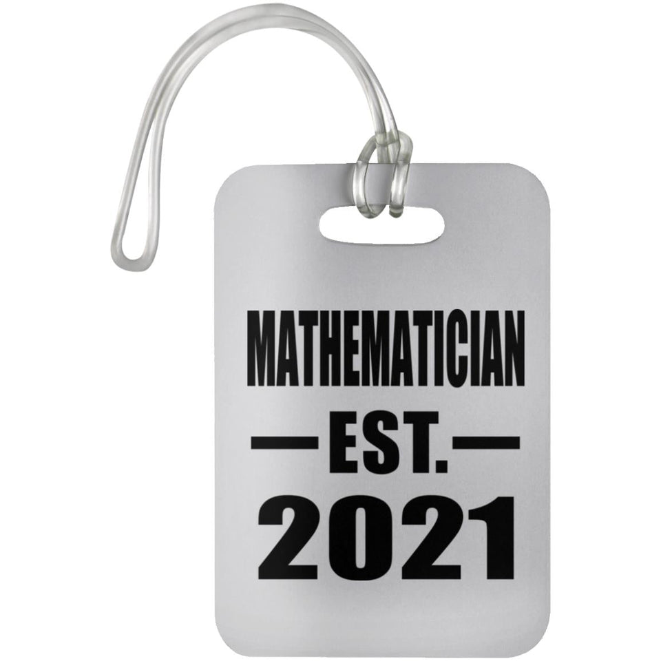 Mathematician Established EST. 2021 - Luggage Bag Tag