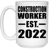 Construction Worker Established EST. 2022 - 15oz Coffee Mug
