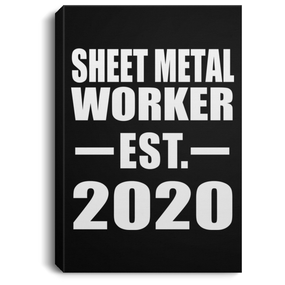 Sheet Metal Worker Established EST. 2020 - Canvas Portrait