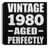 44th Birthday Vintage 1980 Aged Perfectly - Canvas Square