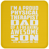 Proud Physical Therapist Dad Of Awesome Son - Drink Coaster