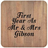 First Year As Mr & Mrs Gibson - Drink Coaster C