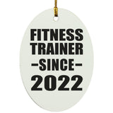 Fitness Trainer Since 2022 - Oval Ornament