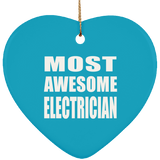 Most Awesome Electrician - Heart Ornament