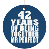 42nd Anniversary 42 Years Of Being Mr Perfect - Circle Ornament