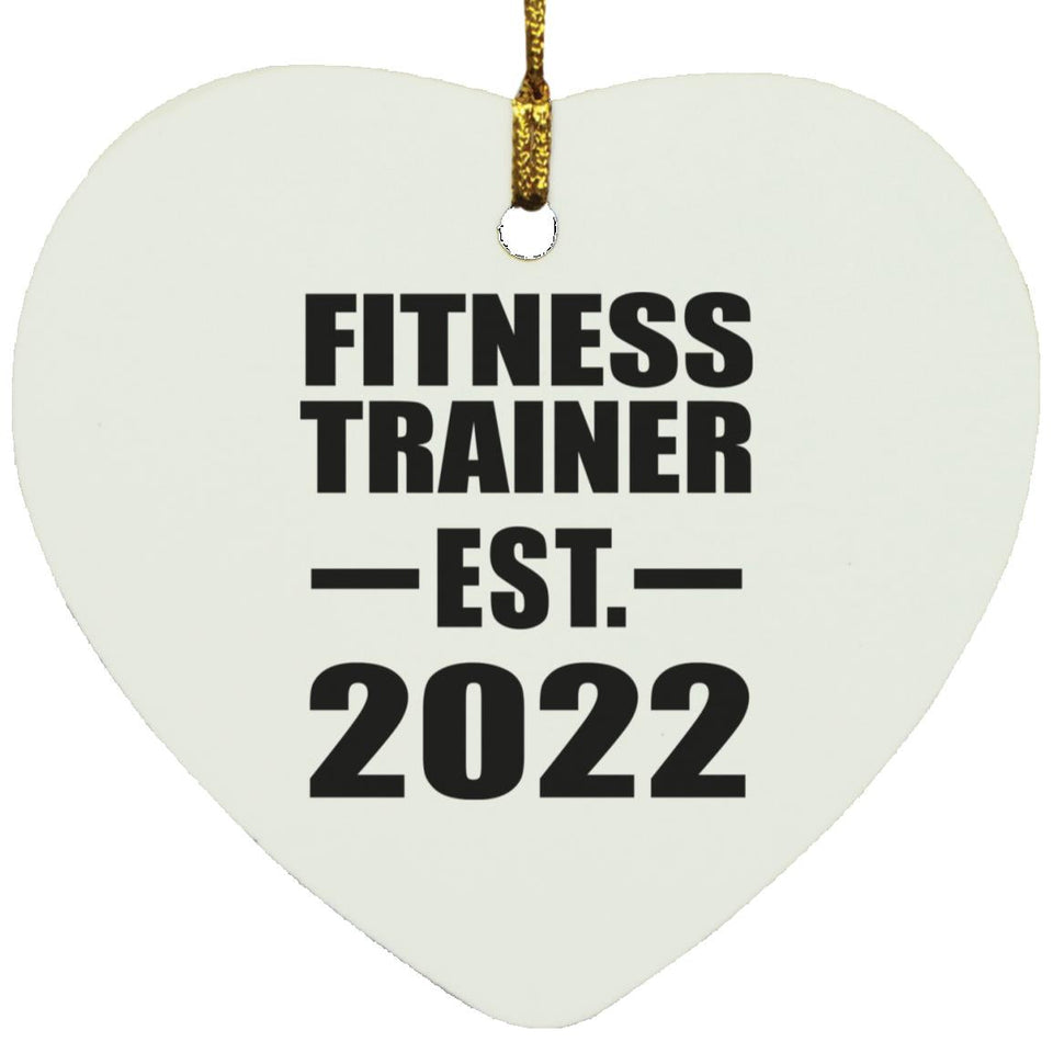 Fitness Trainer Established EST. 2022 - Heart Ornament