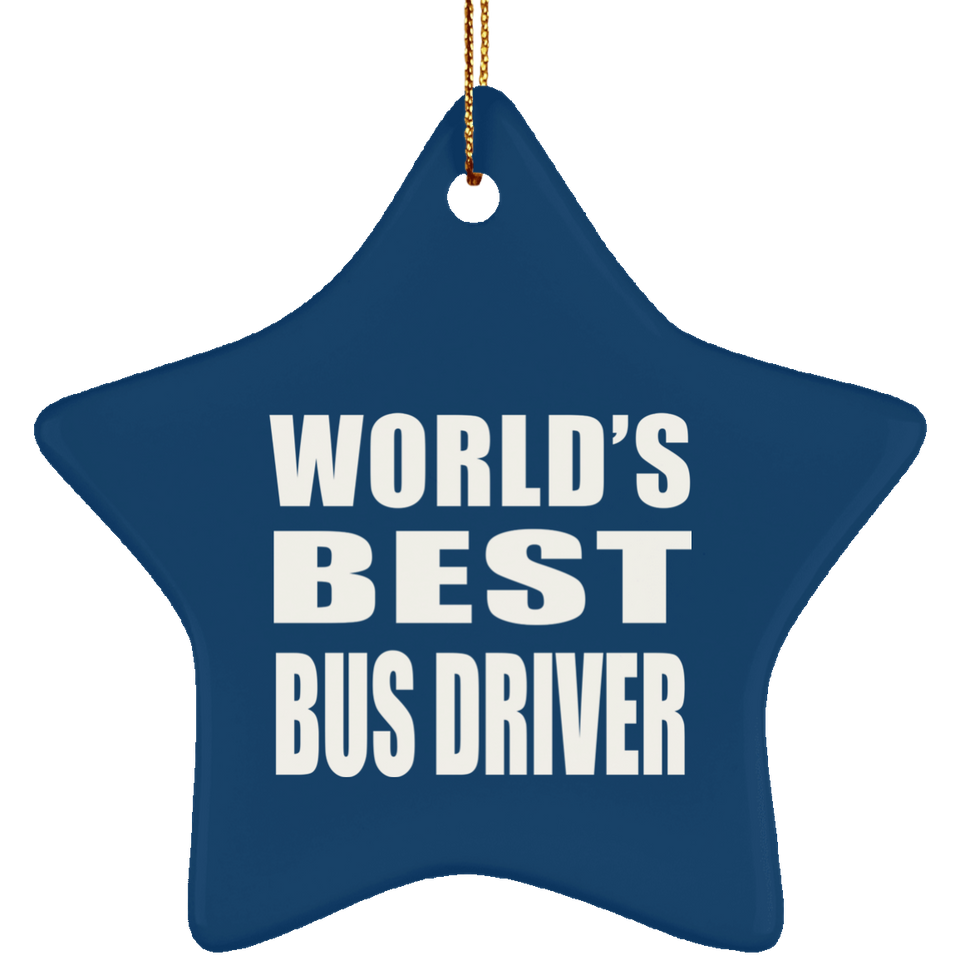 World's Best Bus Driver - Star Ornament