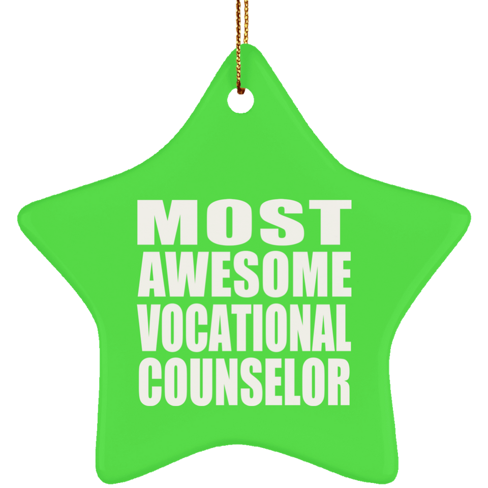 Most Awesome Vocational Counselor - Star Ornament