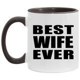 Best Wife Ever - 11oz Accent Mug Black