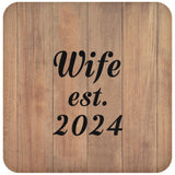 Wife Established EST. 2024 - Drink Coaster C