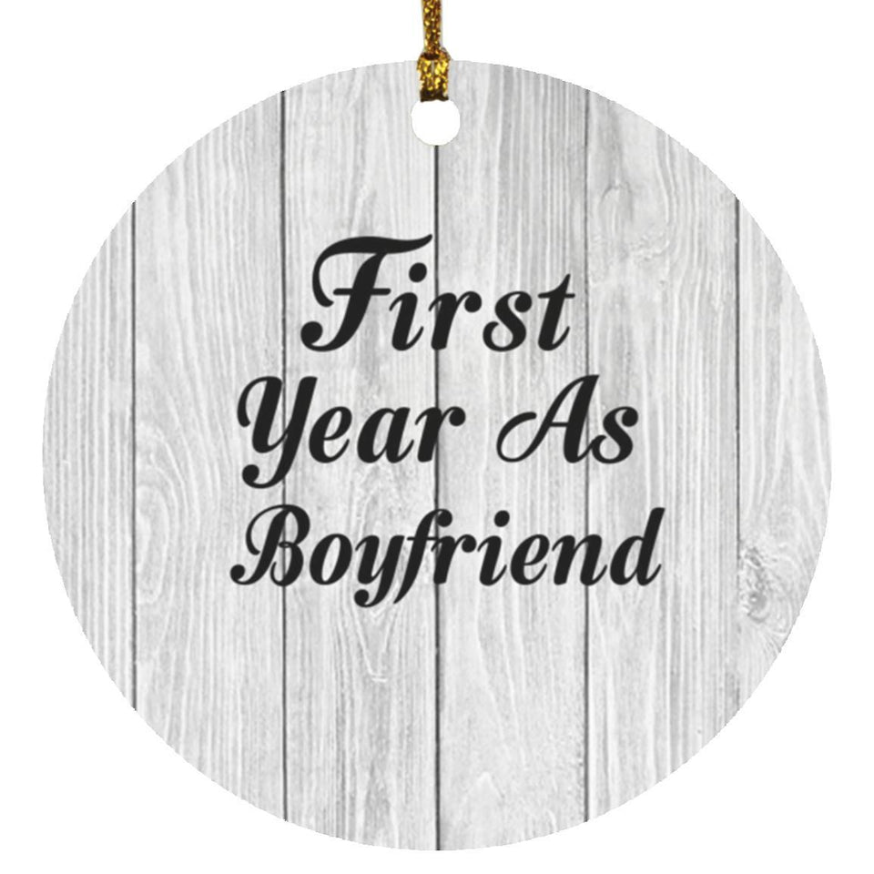 First Year As Boyfriend - Circle Ornament F