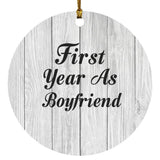 First Year As Boyfriend - Circle Ornament F