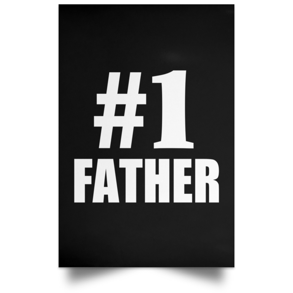 Number One #1 Father - Poster Portrait
