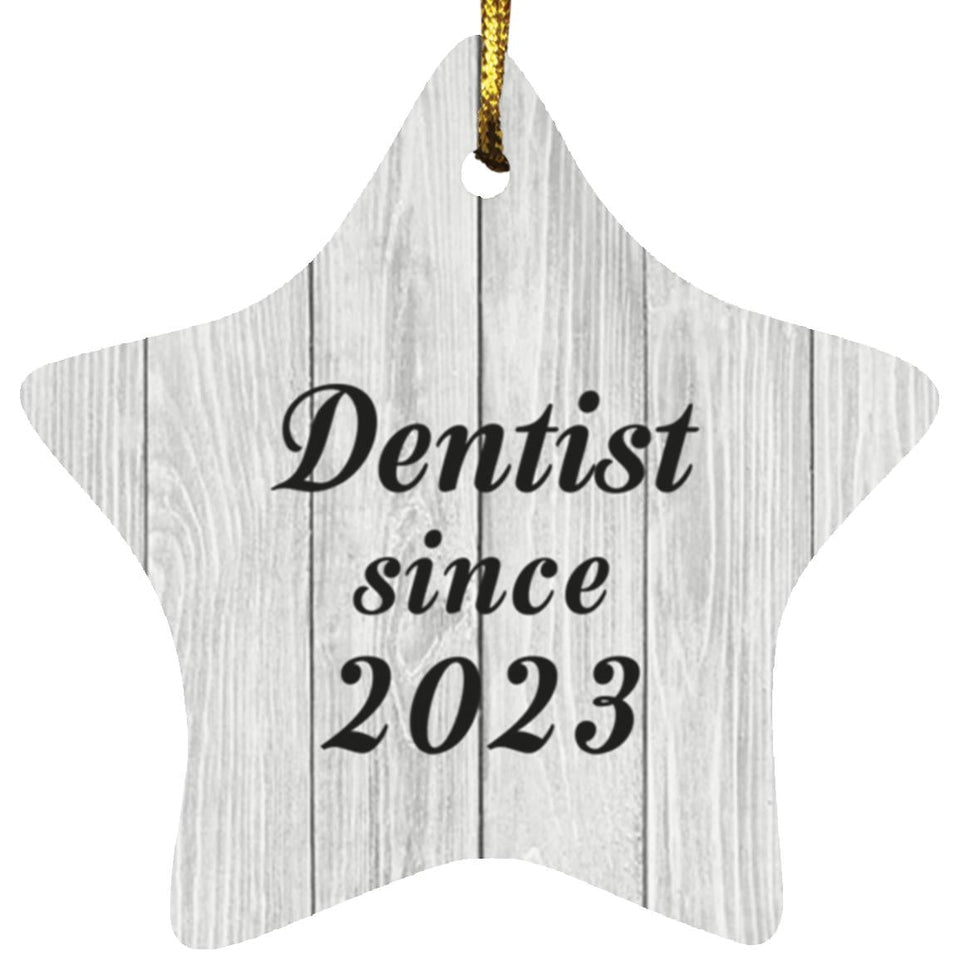 Dentist Since 2023 - Star Ornament F