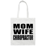 Mom Wife Chiropractor - Tote Bag White