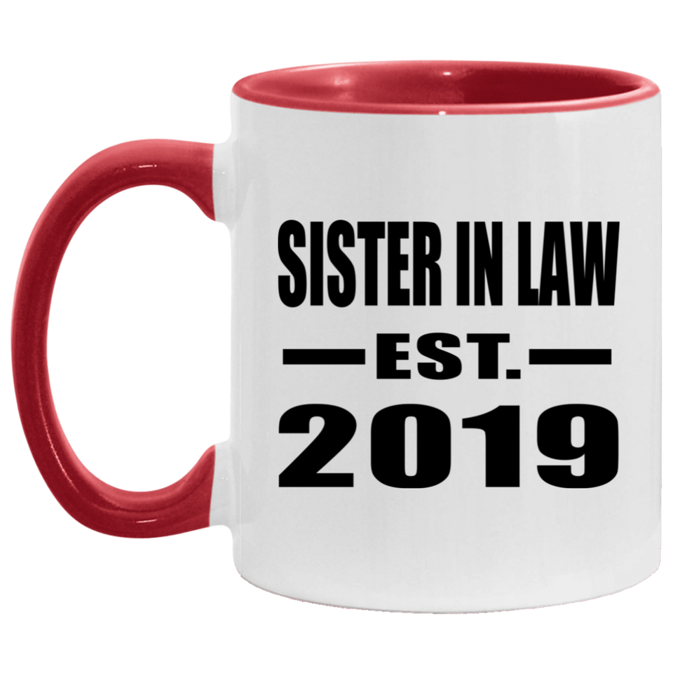 Sister In Law Established EST. 2019 - 11oz Accent Mug Red