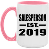 Salesperson Established EST. 2019 - 15oz Accent Mug Pink