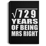 27th Anniversary Square Root of 729 Years of Being Mrs Right - Canvas Portrait