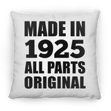 99th Birthday Made in 1925 All Parts Original - Throw Pillow