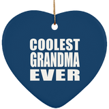 Coolest Grandma Ever - Heart Ornament