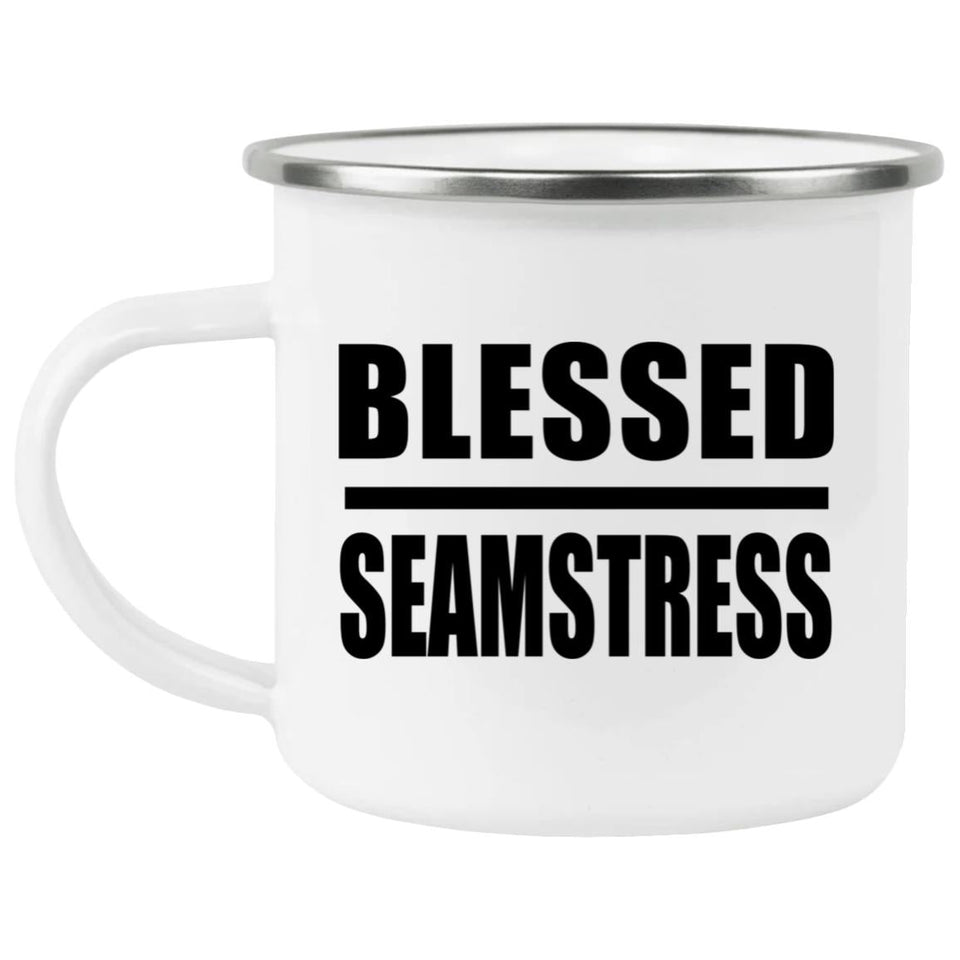 Blessed Seamstress - 12oz Camping Mug