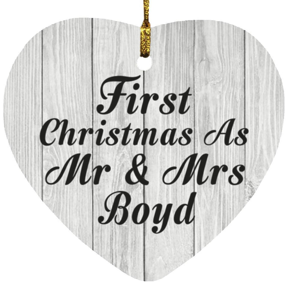 First Christmas As Mr & Mrs Boyd - Heart Ornament F