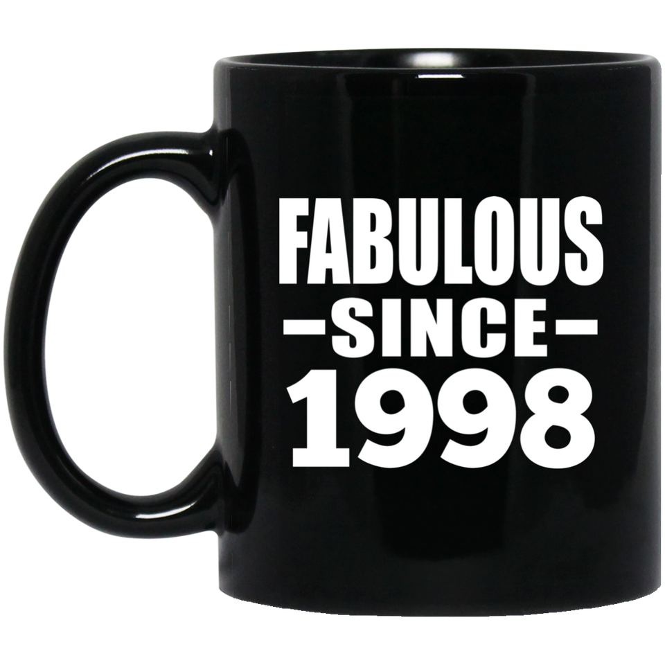 26th Birthday Fabulous Since 1998 - 11 Oz Coffee Mug Black
