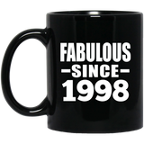 26th Birthday Fabulous Since 1998 - 11 Oz Coffee Mug Black