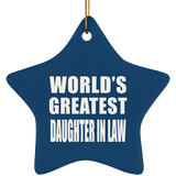 World's Greatest Daughter In Law - Star Ornament