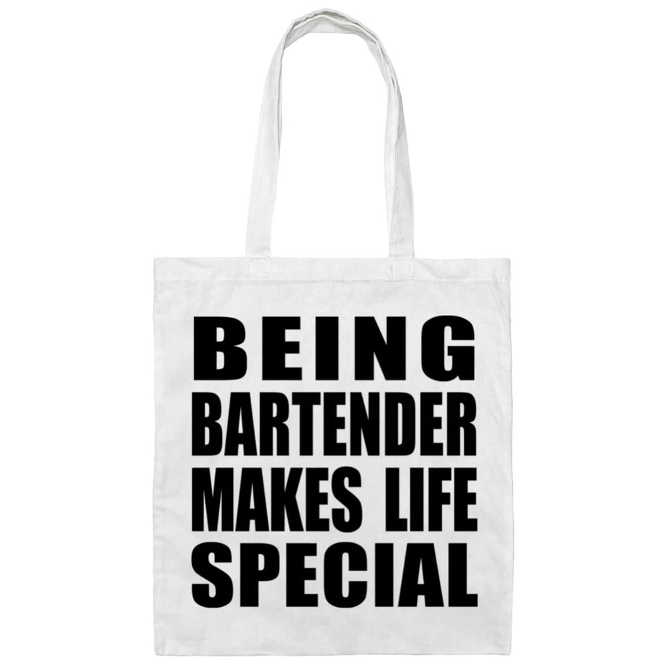 Being Bartender Makes Life Special - Tote Bag White