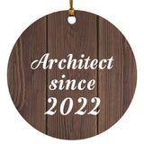Architect Since 2022 - Circle Ornament D
