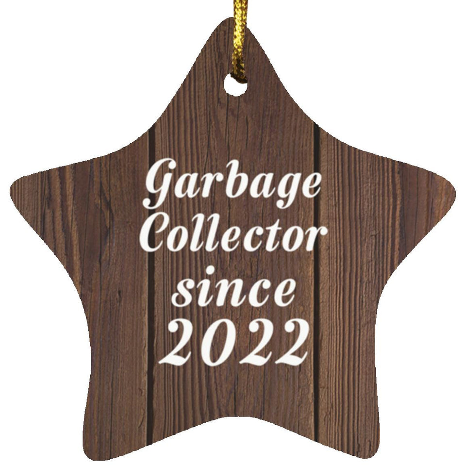 Garbage Collector Since 2022 - Star Ornament D