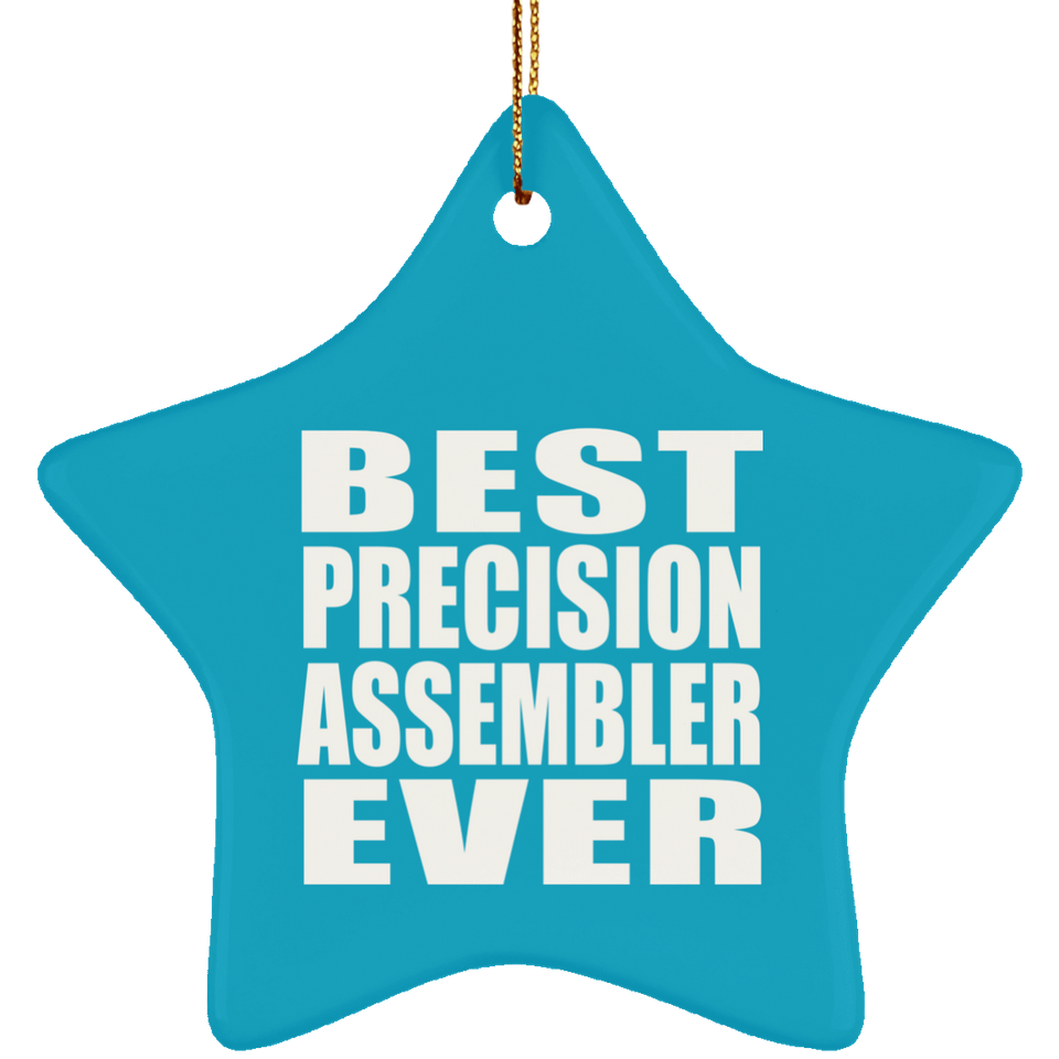 Best Precision Assembler Ever - Star Ornament