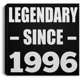 28th Birthday Legendary Since 1996 - Canvas Square