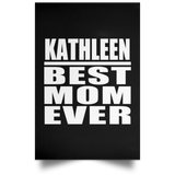 Kathleen Best Mom Ever - Poster Portrait