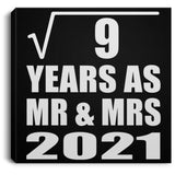 3rd Anniversary Square Root of 9 Years As Mr & Mrs 2021 - Canvas Square
