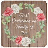 First Christmas As Family Of Ten - Drink Coaster B