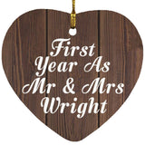 First Year As Mr & Mrs Wright - Heart Ornament D