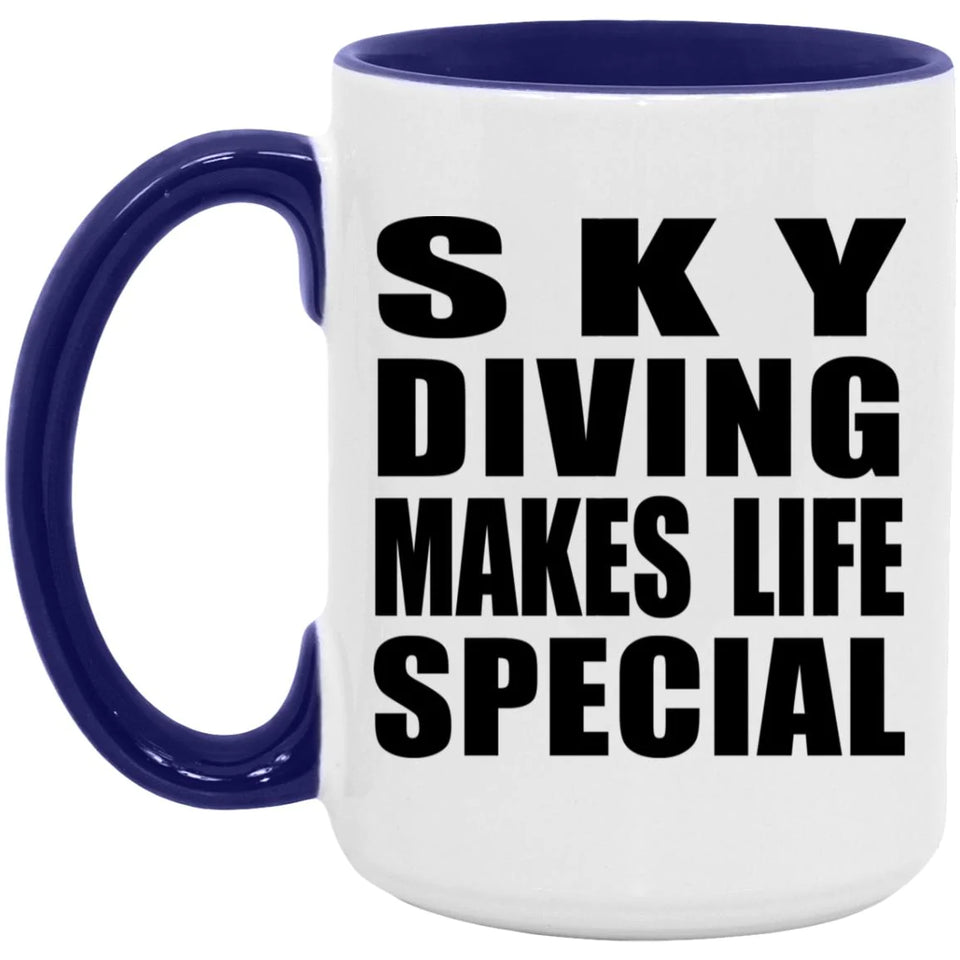 Sky Diving Makes Life Special - 15oz Accent Mug Purple