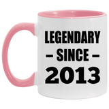 11th Birthday Legendary Since 2013 - 11oz Accent Mug Pink