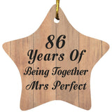 86th Anniversary 86 Years Of Being Mrs Perfect - Star Ornament C