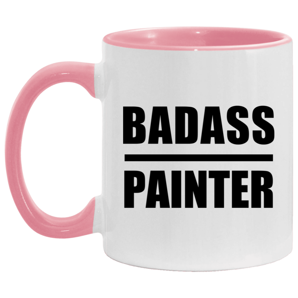 Badass Painter - 11oz Accent Mug Pink