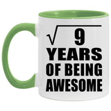 3rd Birthday Square Root of 9 Years of Being Awesome - 11oz Accent Mug Green