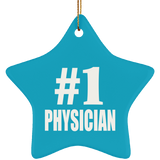 Number One #1 Physician - Star Ornament