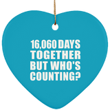 44th Anniversary 16,060 Days Together But Who's Counting - Heart Ornament